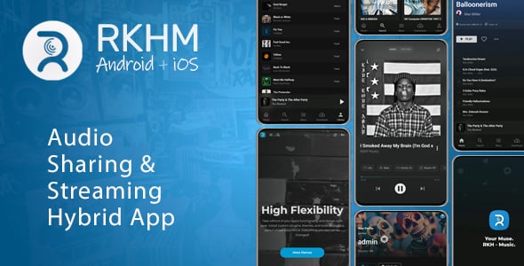 RKHM Hybrid App – iOS + Android App for Your Music Platform