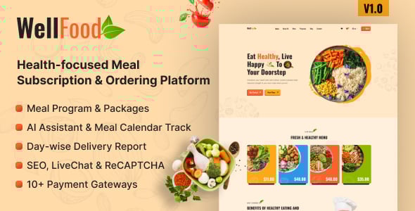 WellFood - Health-Focused Meal Subscription & Ordering Platform