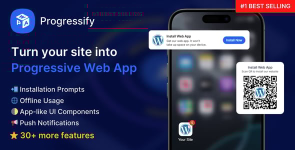 Progressify (Instantify) - Progressive Web App (PWA) for WordPress