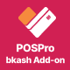 POSpro – BKash Payment Gateway Addon (Bangladesh) - CodeCanyon Item for Sale