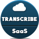Cloud Transcribe - Speech to Text as SaaS - CodeCanyon Item for Sale